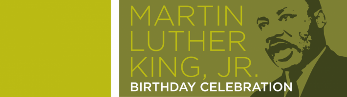 Martin Luther King, Jr. Birthday Celebration